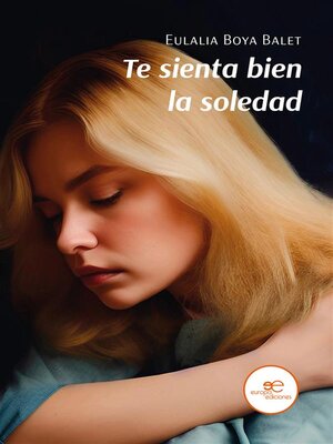 cover image of Te sienta bien la soledad
